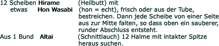 12 Scheiben Hirame  
