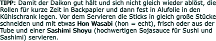 TIPP: Damit der Daikon gut