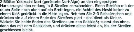 2 Blätter Yakizushi Nori (geröstete