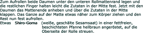Zum Aufrollen beide Daumen unter